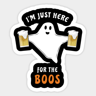 I'm Just Here For The Boos - Funny Halloween Ghost Sticker